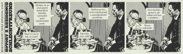Hovory z rezidence Schlechtfreund